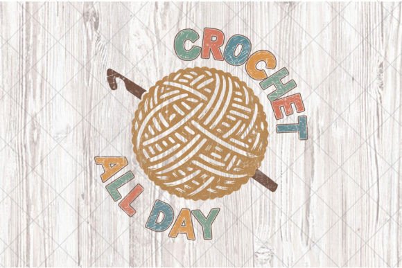 Download Crochet All Day, Sublimation Mom Gif PNG - Day Collection