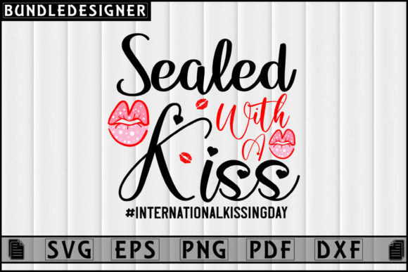 Download International Kiss Day T-shirt Design - Day Collection