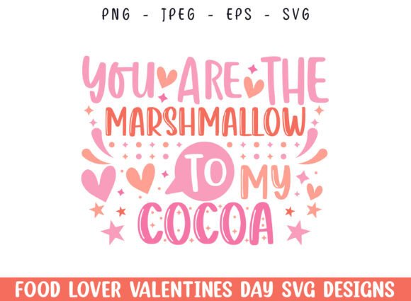 Download Marshmallow to Cocoa Valentines Day SVG - Day Collection