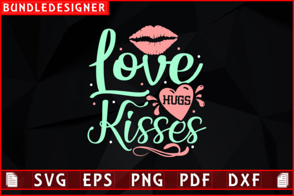 Download Love Hugs Kisses-Kiss Day Sublimation - Day Collection